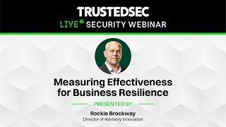 Webinar - Measuring Effectiveness for Business Resilience
