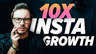 10x Your Instagram Growth | 10,000 True Fans in 90 Days