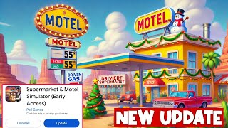 New Update In Supermarket And Motel Simulator Game 🤩 || Next Update