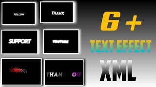 6 TEXT XML IN ALIGHT MOTION | XML FILE | TEXT ANIMATION