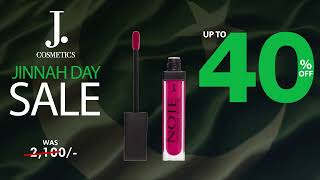 J. Fragrances and Cosmetics | Jinnah Day Sale