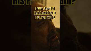 Batista S Dying Secret