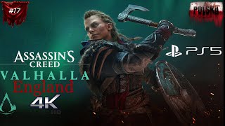 Assassin's Creed Valhalla PL =- 🪓 #17 -=- -=- Gameplay po polsku 4K Ps5