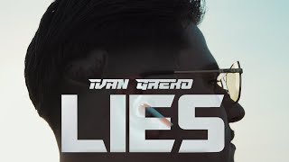 Ivan Greko - Lies (Official Music Video)