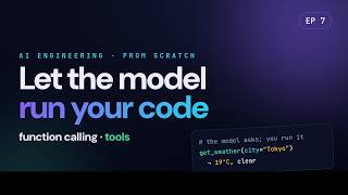 Ep7 · Function Calling Explained — Let an LLM Run Your Python (Tools, the Agent Loop)