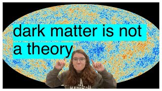 dark matter is not a theory