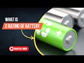 What is Battery C Rating?