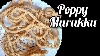 Instant Murukku Recipe|poppy murukku recipe|kasagase chakli recipe|ಗಸಗಸೆ ಚಕ್ಕುಲಿ