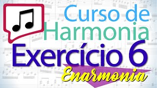 ENARMONIA | Curso de Harmonia - Exercício 6  (Correção)