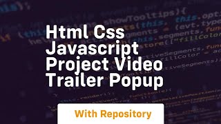 Html css javascript project video trailer popup