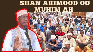 Shan Arimood Oo Muhim Ah {khutbah} Sh Maxamed Cabdi Umal