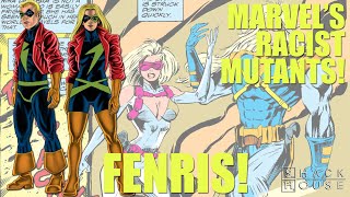 SHACK HOUSE: THE FENRIS TWINS - MARVEL'S RACIST MUTANTS!