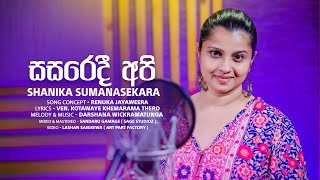 Sasaredi Api | Shanika Sumanasekara | Official MV | Music by Darshana Wickramatunga