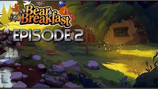 We Explored Now Lets Fix Up The Old Shed Into A Premium...ly Bad Resort! | Bear \u0026 Breakfast – Ep.2