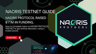 NAORIS UPDATED TESTNET GUIDE | How to join NAORIS PROTOCOL TESTNET with Phone | #testnetairdrop