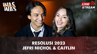 NO CENSORED! Rencana Jefri Nichol Di Tahun 2023 dan Caitlin Halderman Berbicara Terkait Nikah