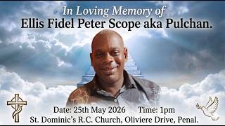 Ellis Fidel Peter Scope aka Pulchan (funeral at St. Dominic's R.C Church, Penal)
