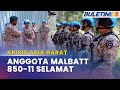 KRISIS ASIA BARAT | Pegawai & Anggota Malbatt 850-11 Dalam Keadaan Selamat