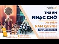 Nhạc Chờ Doanh Nghiệp | Xe Điện Nam Quỳnh | Radio Ad