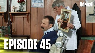 Adanali - Episode 45