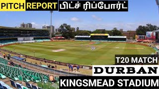 kingsmead durban pitch report / kingsmead cricket stadium pitch report in tamil