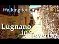 Lugnano in Teverina (Umbria), Italy【Walking Tour】History in Subtitles - 4K