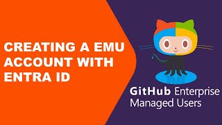 How to Create and Set Up a GitHub Enterprise Account with Managed Users (EMU) | Step-by-Step Guide