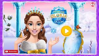 Ice Princess Gloria Makeover & Dress Up Games  - Salon Care Games for Girls