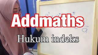 ADDMATHS TINGKATAN 4 KSSM (Hukum Indeks)