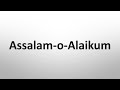 how to pronounce assalam o alaikum correctly