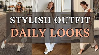 2024 Spring Fashion Trends | Daily Stylish Looks: Effortless Outfit Ideas for Every Occasion