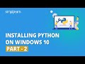Installing Python On Windows 10 - 2 | Python Installation In Windows 10 | Python Basics |Simplilearn