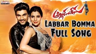 Labbar Bomma Full Song II Alludu Seenu Movie II Bellamkonda Sai Srinivas, Samantha