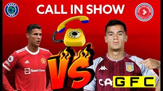 MANCHESTER UNITED VS ASTON VILLA | LIVE FA CUP | RONALDO VS COUTINHO | CALL IN