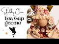 Shabby Chic Teacup gnome / how to make a tea cup gnome / beebeecraft