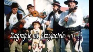 GÓRALE - Zagrajcie mi przyjaciele   Kapelo Góralska