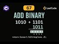 LeetCode 67: Add Binary | C# Solution | String Manipulation & Bit Operations |