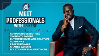 MEET PROFESSIONALS WITH IB. KEBE OFFICIAL TRAILER