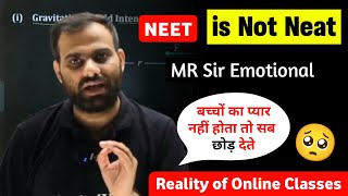 Online vs Ofline ⚠️ MR Sir Request to NEET 2025 Serious Aspirants - Do or Die Situation ‼️ #neet2025