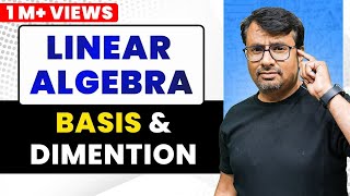 Vector Subspace | Basis & Dimension | Examples Of Basis | Linear Algebra