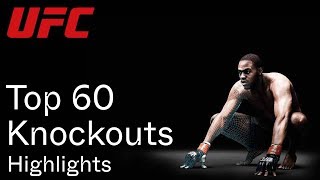 Top 60 UFC Knockouts of All Time