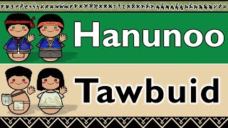 SOUTH MANGYAN: HANUNOO \u0026 WESTERN TAWBUID