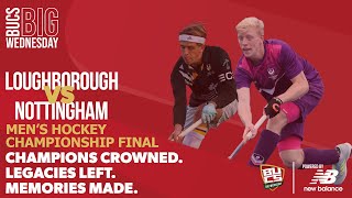 Men's Hockey Championship Final | BUCS Big Wednesday 2022