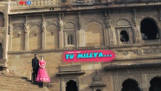 Tu Mileya | Maheshwar Pre Wedding | Gourav + Neha | The Magnet Photography
