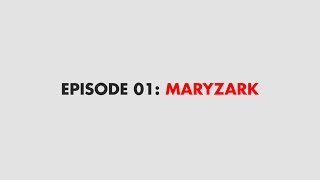 S01EP01: Maryzark