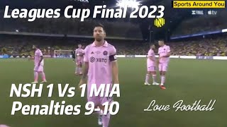 Leagues Cup Final 2023 Highlights NSH Vs MIA #football #soccer #leaguecup