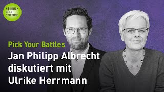 Pick Your Battles: Ulrike Herrmann – Kapitalismus, Elektroautos, Grünes Wachstum, Gerechtigkeit