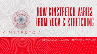 Kinstretch Vs Yoga/ Stretching