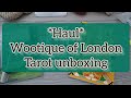 Unboxing Tarot 🙈 Haul 🙈 from The Wootique London 😍