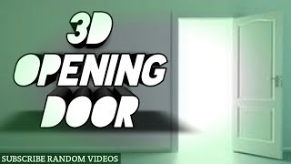 3D door opening drawing | must watch looks realistic ❤